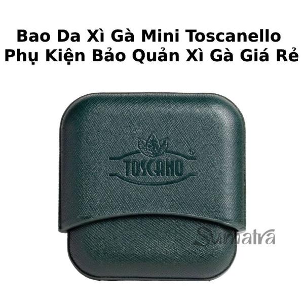 Bao Da Cigar Mini Toscanello - Phụ Kiện Bảo Quản Xì Gà Toscano