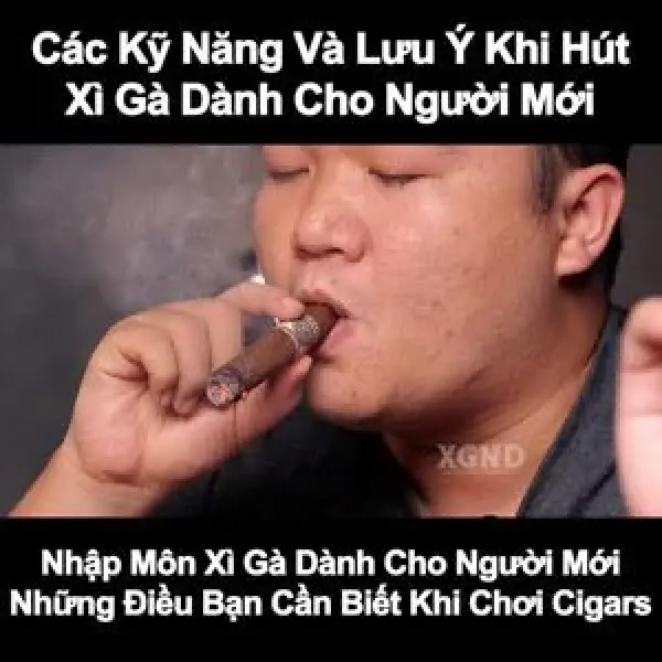 Các Kỹ Năng Và Lưu Ý Khi Hút Xì Gà Dành Cho Người Mới - Nhập Môn Xì Gà