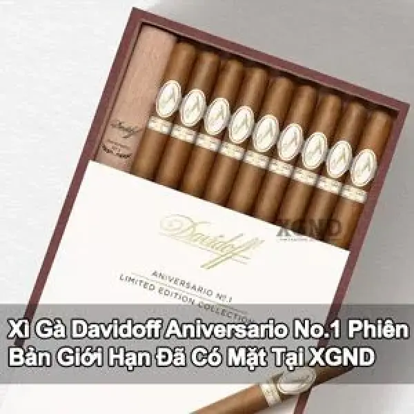 Xì Gà Davidoff Aniversario No 1 Phiên Bản Giới Hạn Đã Có Mặt Tại XGND