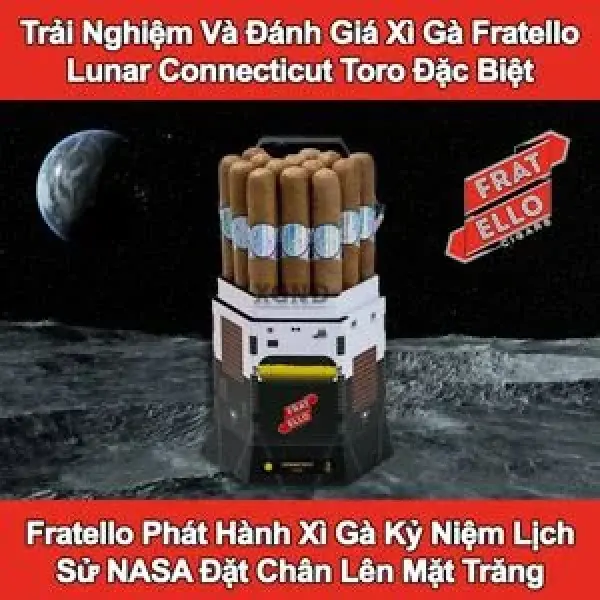 Trải Nghiệm Và Đánh Giá Xì Gà Fratello Lunar Connecticut Toro Đặc Biệt