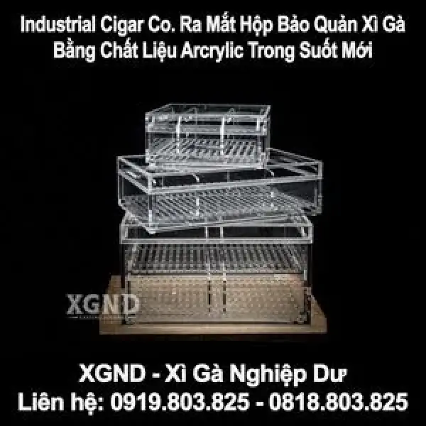Industrial Cigar Co. Ra Mắt Hộp Bảo Quản Xì Gà Trong Suốt Mới