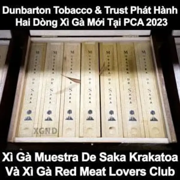 Dunbarton Phát Hành Dòng Xì Gà Saka Krakatoa Và Red Meat Lovers Club