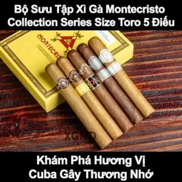 Bộ Sưu Tập Xì Gà Montecristo Toro Series - Hương Vị Lưu Luyến Của Cuba