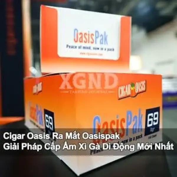 Cigar Oasis Ra Mắt Oasispak - Giải Pháp Cấp Ẩm Xì Gà Di Động Mới Nhất