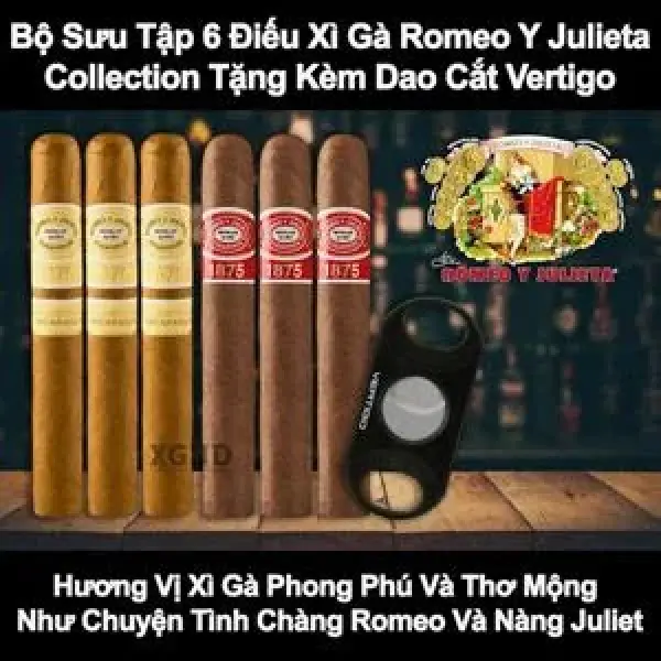 Bộ Sưu Tập Xì Gà Romeo y Julieta - Hương Vị Thơ Mộng Của Xì Gà Cuba