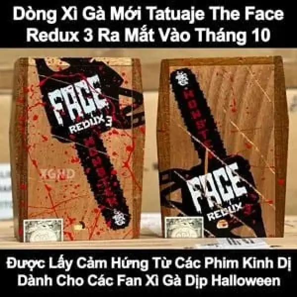 Dòng Xì Gà Tatuaje The Face Redux 3 Sẽ Được Phát Hành Trong Tuần Này