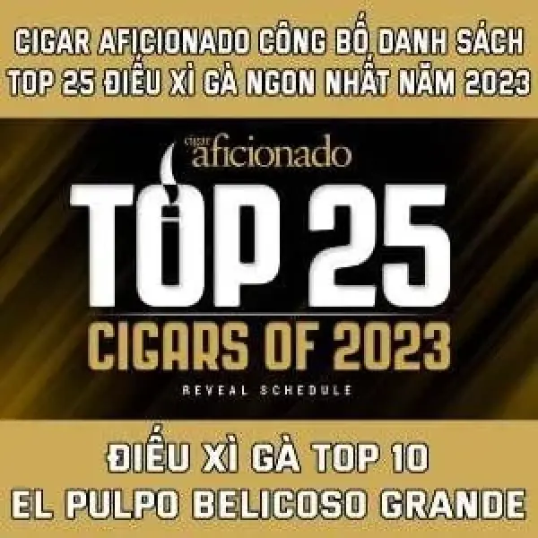 Cigar Aficionado Công Bố Xì Gà Của Năm 2023 - Top 10 Xì Gà Ngon Nhất