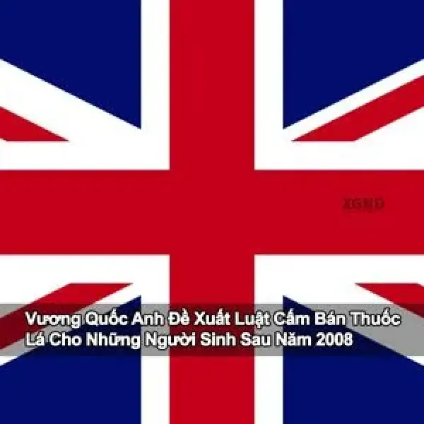 Vương Quốc Anh Cấm Bán Thuốc Lá Cho Những Người Sinh Sau Năm 2008