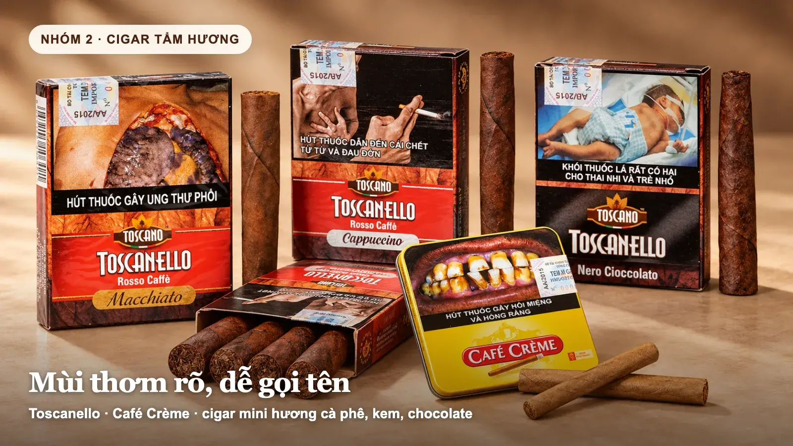 Cụm cigar tẩm hương gồm Toscanello Macchiato, Cappuccino, Nero Cioccolato và Café Crème.